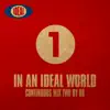 BK - In an Ideal World 1 (DJ MIX)